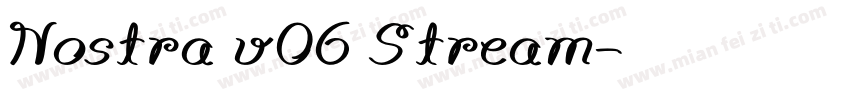Nostra v06 Stream字体转换